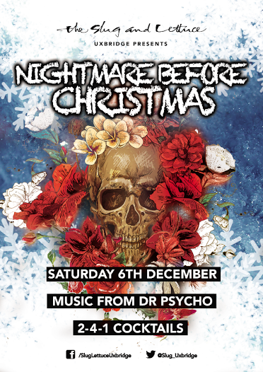 ... and Lettuce Uxbridge Presents Nightmare before Christmas | Mi-Soul
