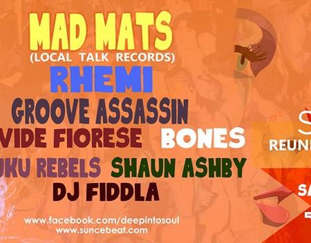 Deep Into Soul present Official Suncebeat Reunion with Mad Mats Deep Into Soul present Official Suncebeat Reunion with Mad Mats