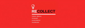 Recollect classic album mi-soul radio
