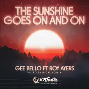 The Sunshine Goes on and on