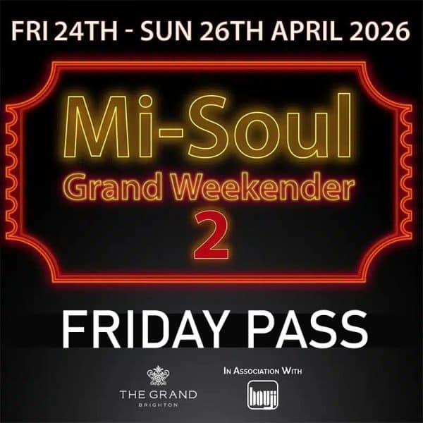 The Mi-Soul Radio Grand Weekender 2 | Friday Pass