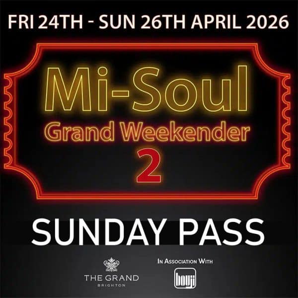 The Mi-Soul Radio Grand Weekender 2 | Sunday Pass